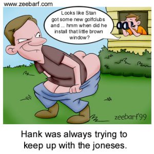 Keep Up With The Joneses