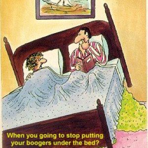 Stop Putting Your Boogers Under The Bed